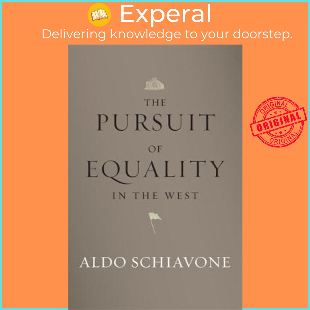 [English - 100% Original] - The Pursuit of Equality in the West by Aldo Schiavone (US edition, hardcover)