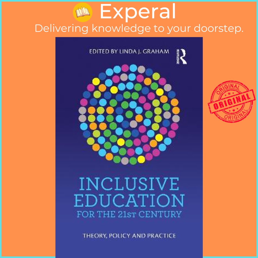 [English - 100% Original] - Inclusive Education for the 21st Century : Theory, policy and pr by Linda Graham (paperback)