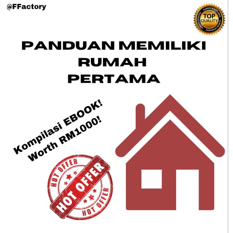 Panduan Beli Rumah PertamaKu!  Lebih Dari 10 Unit EBOOK! TERHAD!!🎯🔥