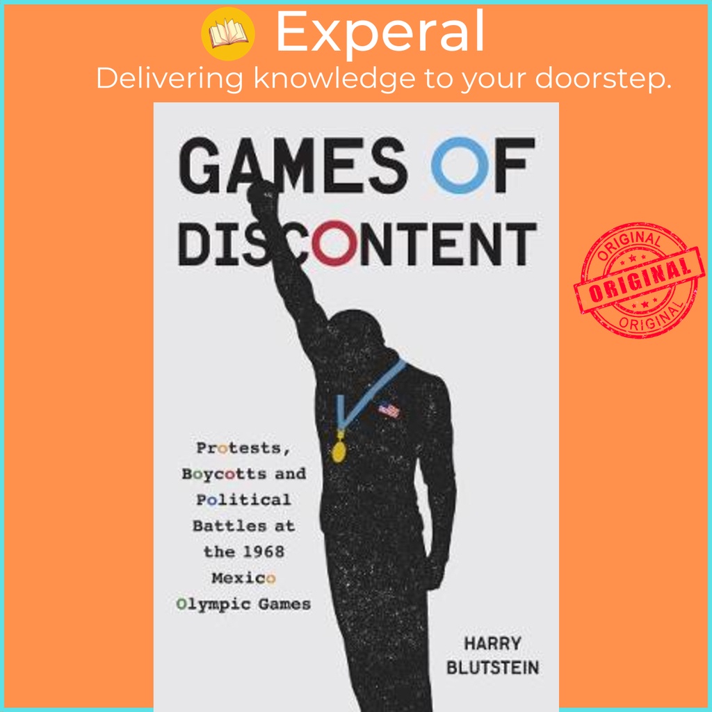 [English - 100% Original] - Games of Discontent : Protests, Boycotts, and Politics at the by Harry Blutstein (hardcover)