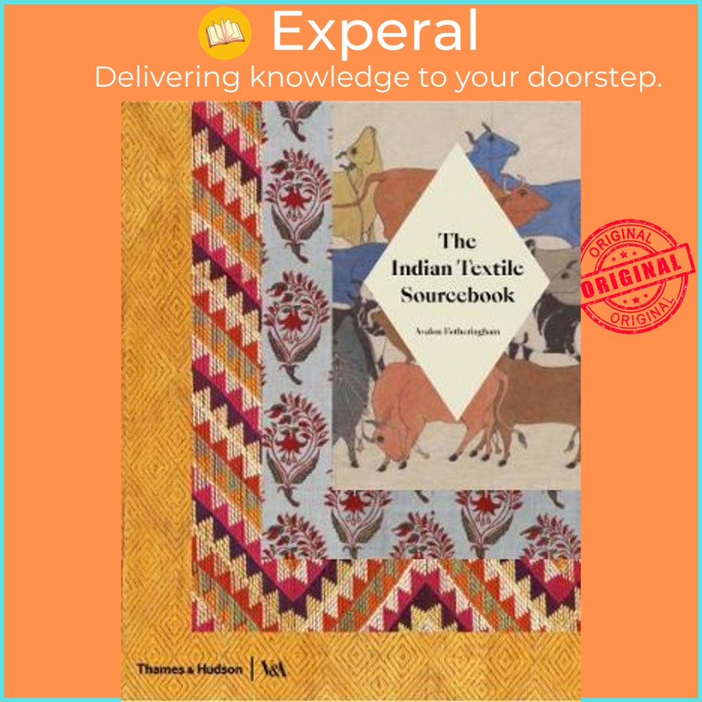 [English - 100% Original] - The Indian Textile Sourcebook : Patterns and by Avalon Fotheringham (UK edition, paperback)