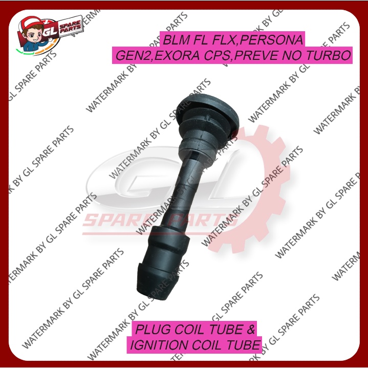 IGNITION PLUG COIL TUBE PROTON BLM FL FLX / EXORA NO TURBO / GEN2