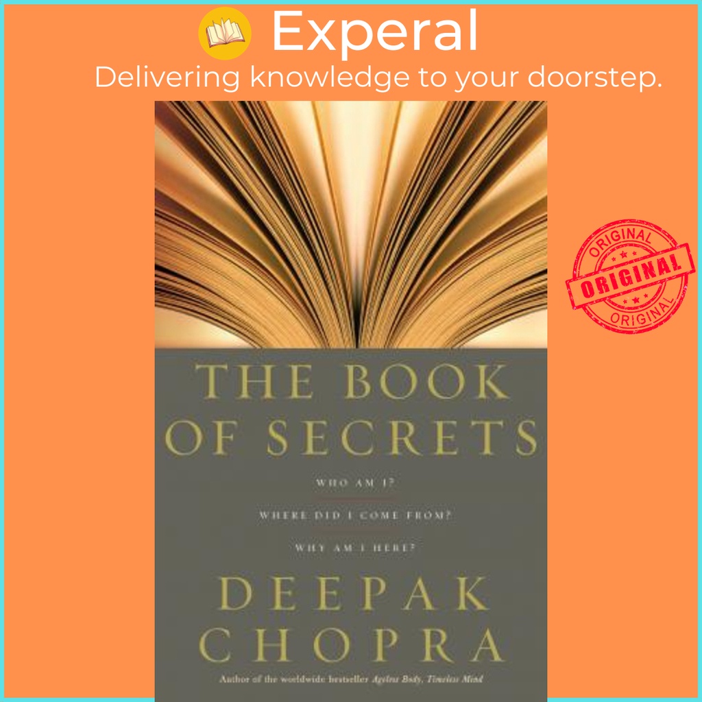 [English - 100% Original] - The Book Of Secrets : Who am I? Where did I come by Dr Deepak Chopra (UK edition, paperback)