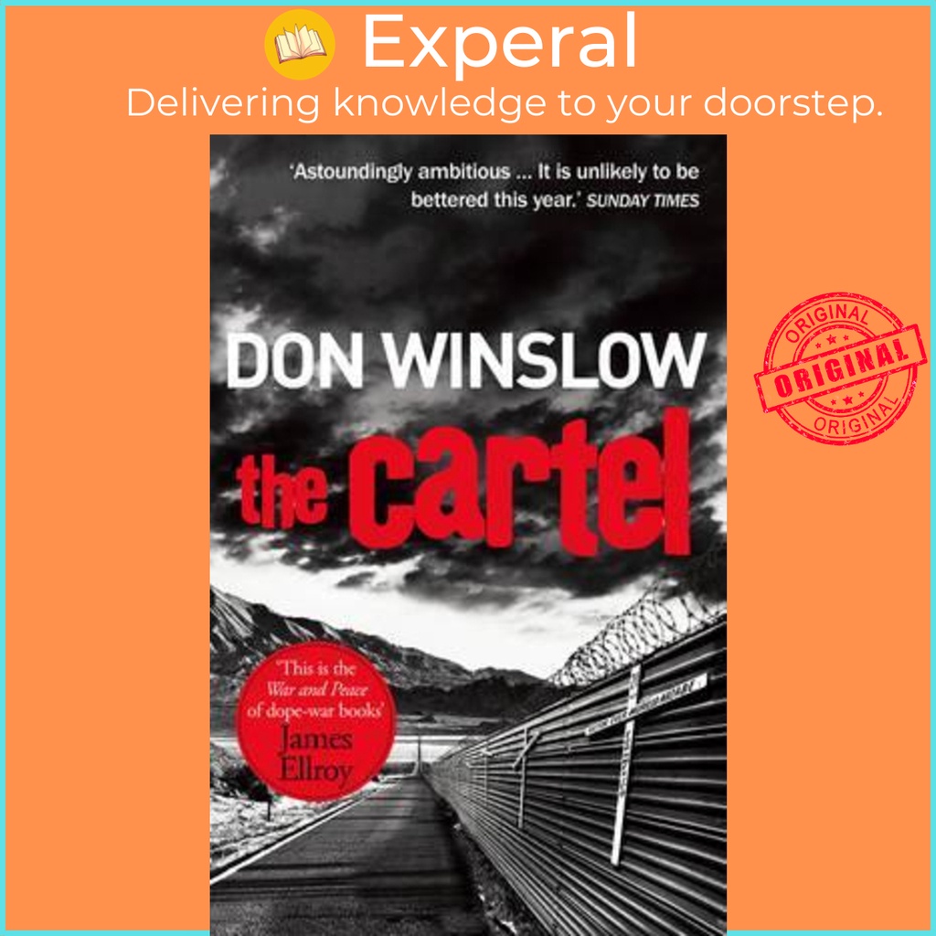 [English - 100% Original] - The Cartel : A white-knuckle drug war thriller by Don Winslow (UK edition, paperback)