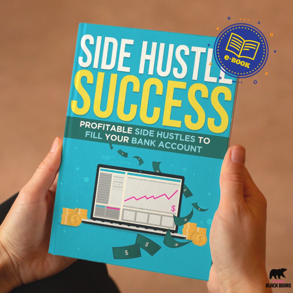 [E-Book] Side Hustle Success - Profitable Side Hustles To Fill Your ...