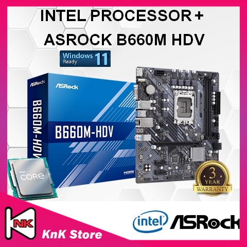 ASROCK B660M HDV B660 LGA1700 Motherboard + Intel 12TH / 13TH GEN CORE ...