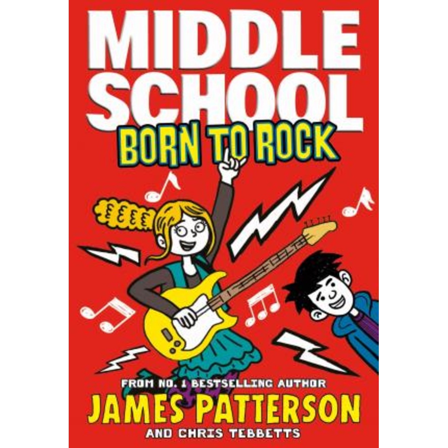 [English - 100% Original] - Middle School: Born to Rock : (Middle School 11) by James Patterson (UK edition, paperback)