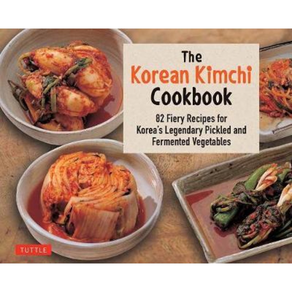 [English - 100% Original] - The Korean Kimchi Cookbook : 82 Fiery Recipes for Kor by Lee O-Young (US edition, paperback)