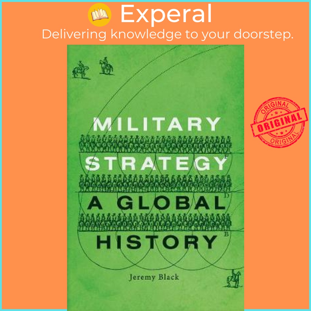 [English - 100% Original] - Military Strategy : A Global History by Jeremy Black (US edition, hardcover)