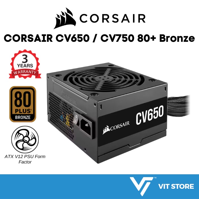 CORSAIR CV Series CV650 / CV750 80 + Plus Bronze Certified Power Supply ...