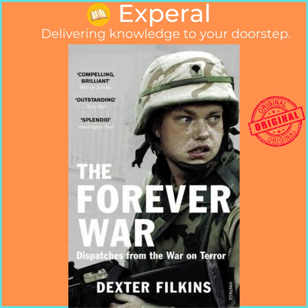 [English - 100% Original] - The Forever War : Dispatches from the War on Terro by Dexter Filkins (UK edition, paperback)