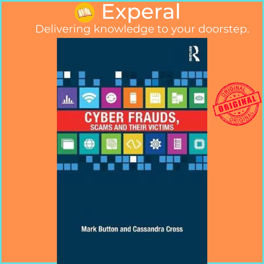 [English - 100% Original] - Cyber Frauds, Scams and their Victims by Mark Button (UK edition, paperback)