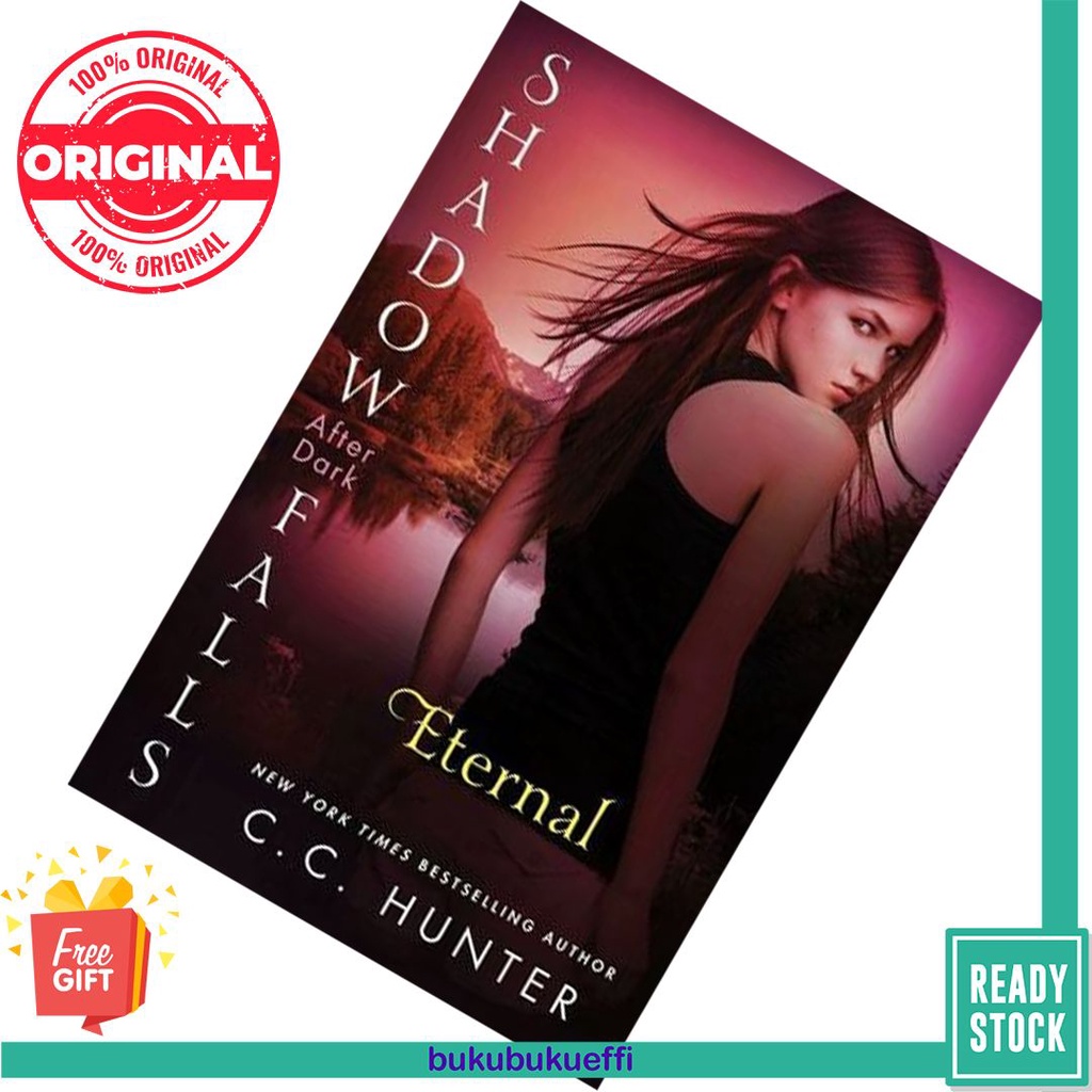 Eternal (Shadow Falls: After Dark #2) by C.C. Hunter [SPOTS] - FANTASY ...