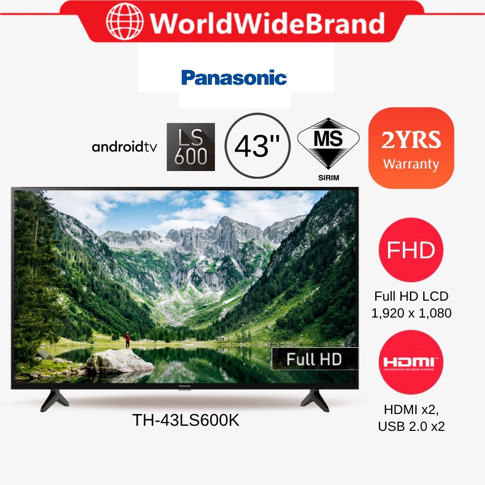 Panasonic LS600 (40"/43") LED Full HD Android TV (WiFi) TH-40LS600K TH-43LS600K Television Televisyen 电视机 Smart TV PLED