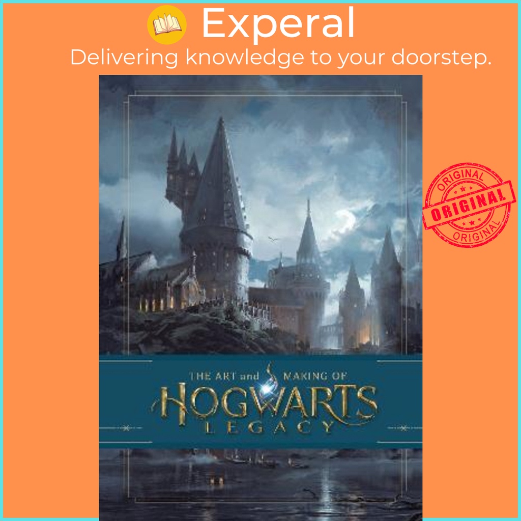 [English - 100% Original] - The Art and Making of Hogwarts Legacy: Exploring the by Warner Bros. (UK edition, hardcover)