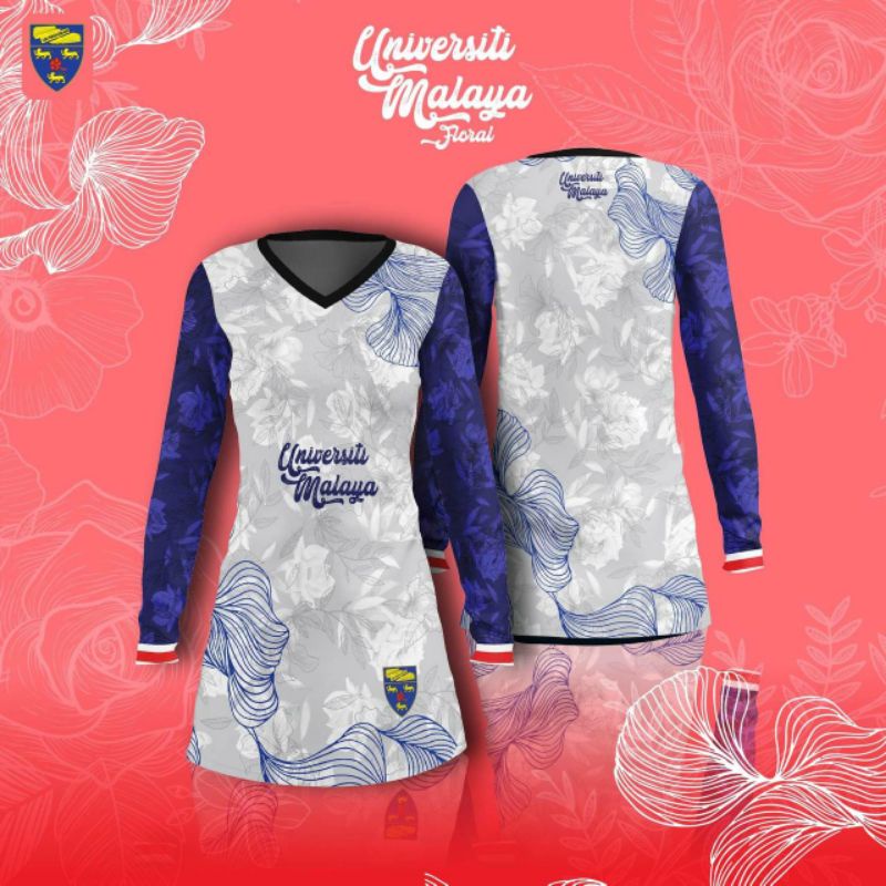 JERSI UM FLORAL EDITION Universiti Malaya Muslimah Tshirt Short Sleeve Collar Dan Long Sleeve Untuk Alumni Baju Jersi Muslimah Labuh Murah Plus Size Long Sleeve Couple Set Jersey