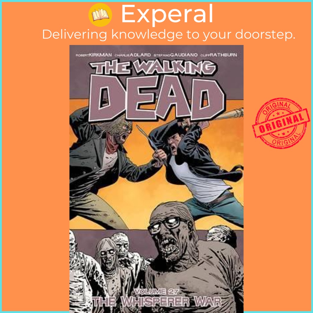 [English - 100% Original] - The Walking Dead Volume 27: The Whisperer War by Robert Kirkman (US edition, paperback)