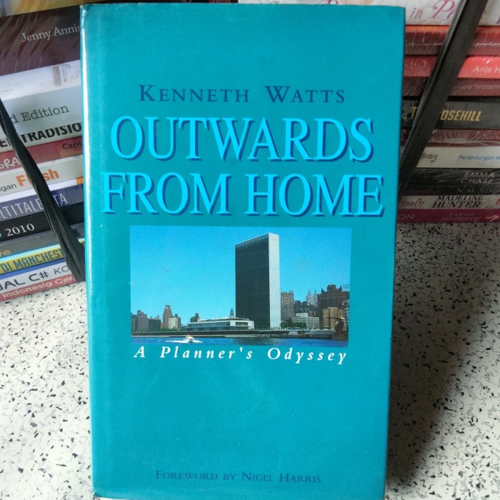 Political Book, OUTWARDS FROM HOME A Planner's Odyssey (Kenneth W.)