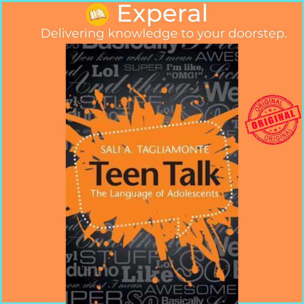 [English - 100% Original] - Teen Talk : The Language of Adolescents by Sali A. Tagliamonte (UK edition, paperback)