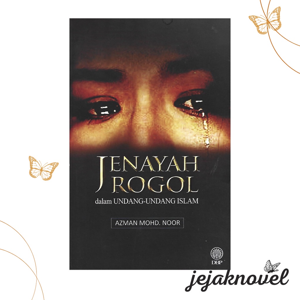 Jenayah Rogol Dalam Undang-Undang Islam | Perundangan | DBP