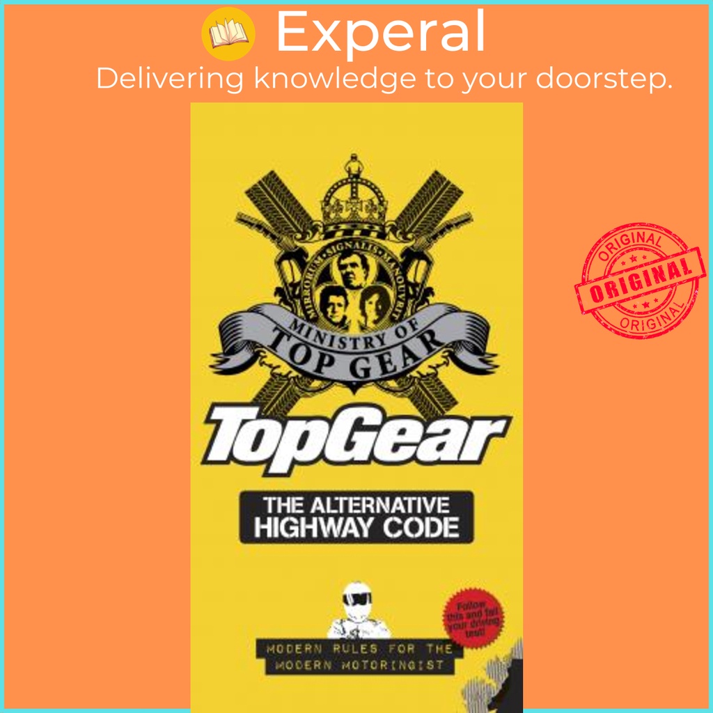 [English - 100% Original] - Top Gear: The Alternative Highway Code by Ministry of Top Gear (UK edition, hardcover)