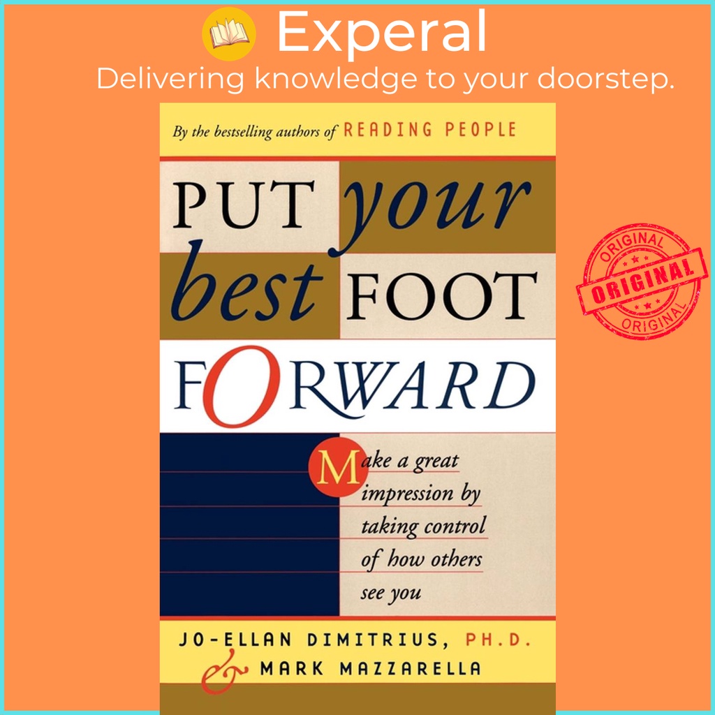 [English - 100% Original] - Put Your Best Foot Forward - Make a Great Impress by Mark Mazzarella (UK edition, paperback)