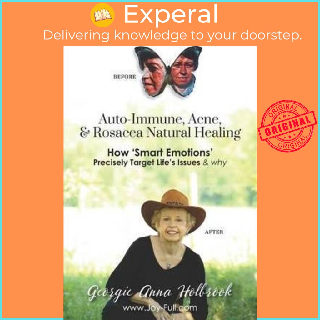 [English - 100% Original] - Auto-Immune, Acne, & Rosacea Natural Healing - How 'Sma by Georgie Anna Holbrook (paperback)