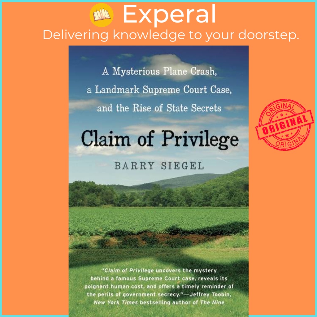 [English - 100% Original] - Claim of Privilege - A Mysterious Plane Crash, a Lan by Barry Siegel (US edition, paperback)