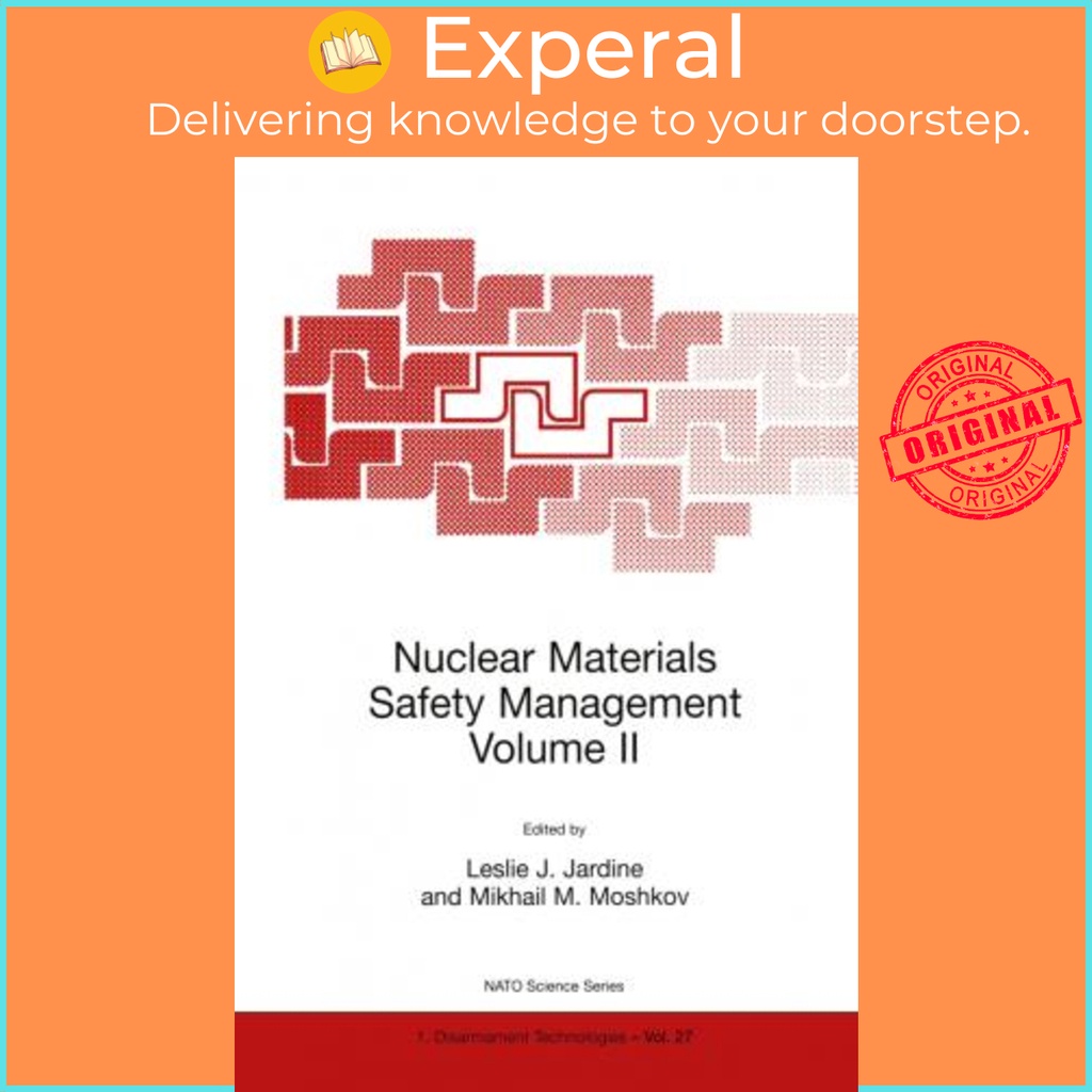 [English - 100% Original] - Nuclear Materials Safety Management Volume II by Leslie J. Jardine (hardcover)