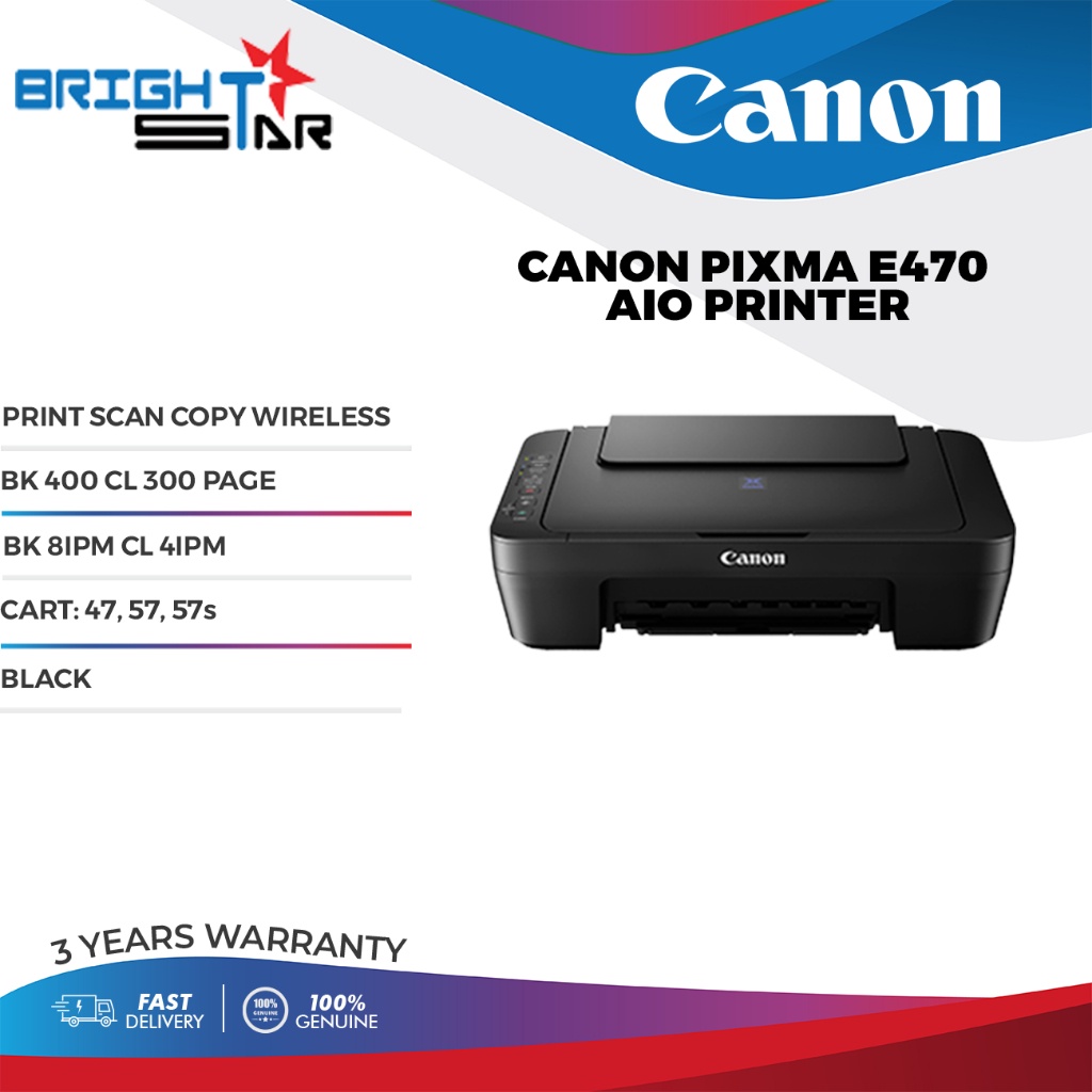CANON PIXMA E470 AIO PRINTER /BLACK/PRINT SCAN COPY WIRELESS/BK 400 CL 300 PAGE/ BK 8IPM CL 4IPM / 3Y /CART: 47, 57, 57s
