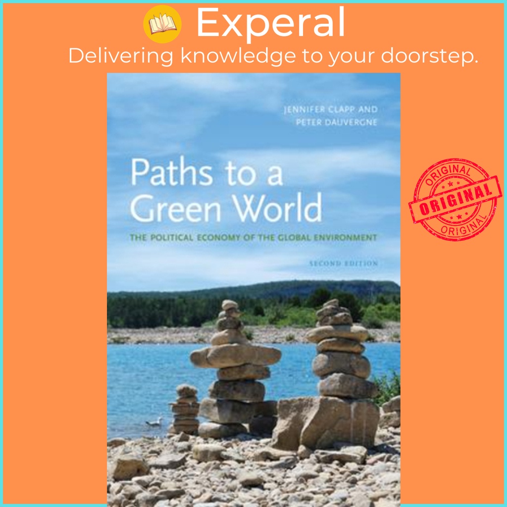 [English - 100% Original] - Paths to a Green World : The Political Economy of by Jennifer Clapp (US edition, paperback)