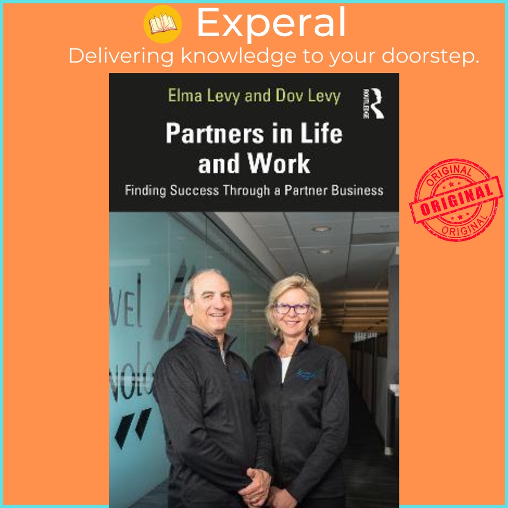 [English - 100% Original] - Partners in Life and Work : Finding Success Through a P by Elma Levy (UK edition, paperback)