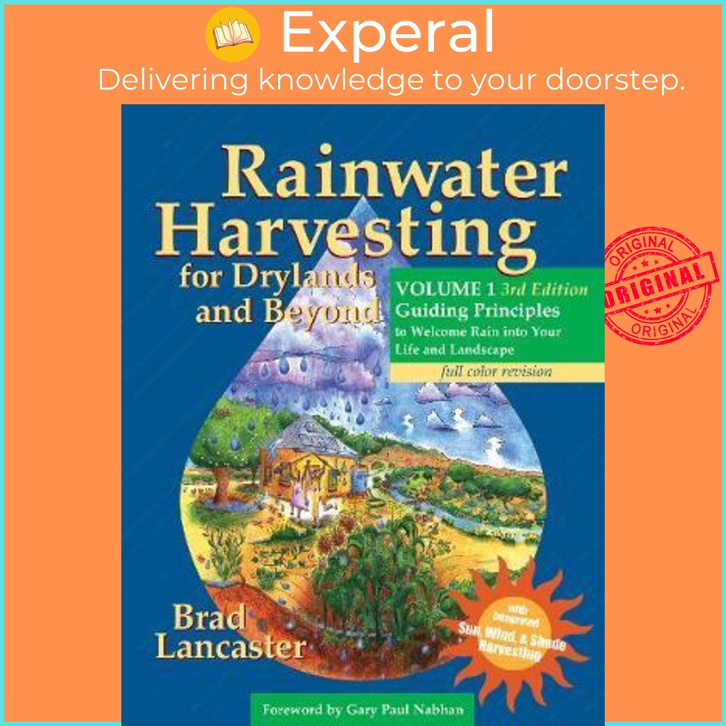 [English - 100% Original] - Rainwater Harvesting for Drylands and Beyond, Volu by Brad Lancaster (US edition, paperback)