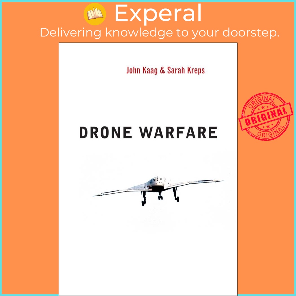 [English - 100% Original] - Drone Warfare by Sarah Kreps (US edition, hardcover)