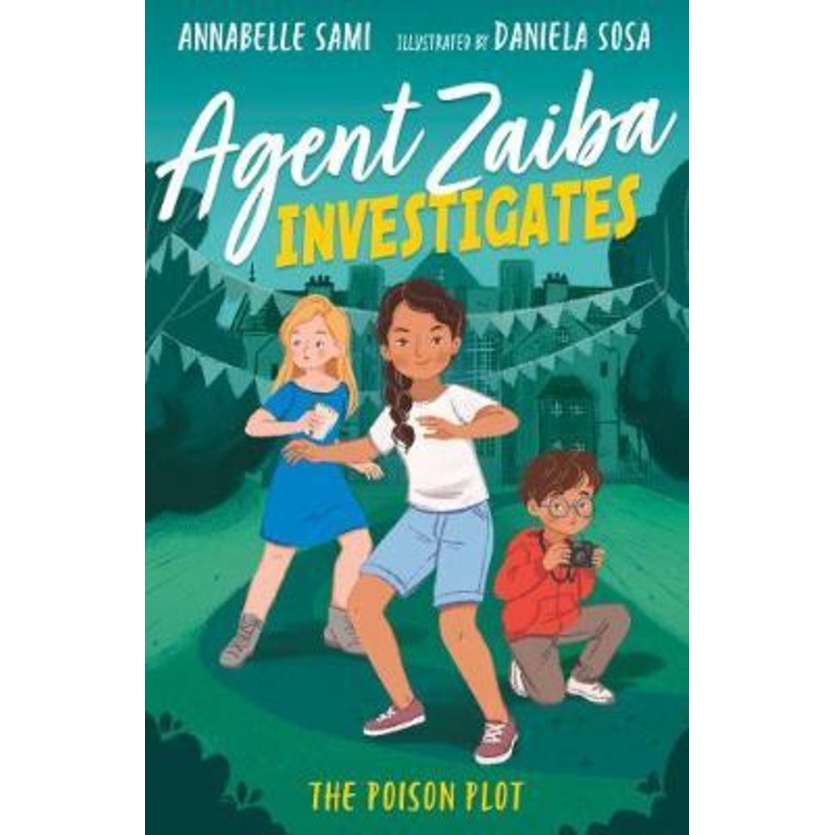 [English - 100% Original] - Agent Zaiba Investigates: The Poison Plot by Annabelle Sami (UK edition, paperback)