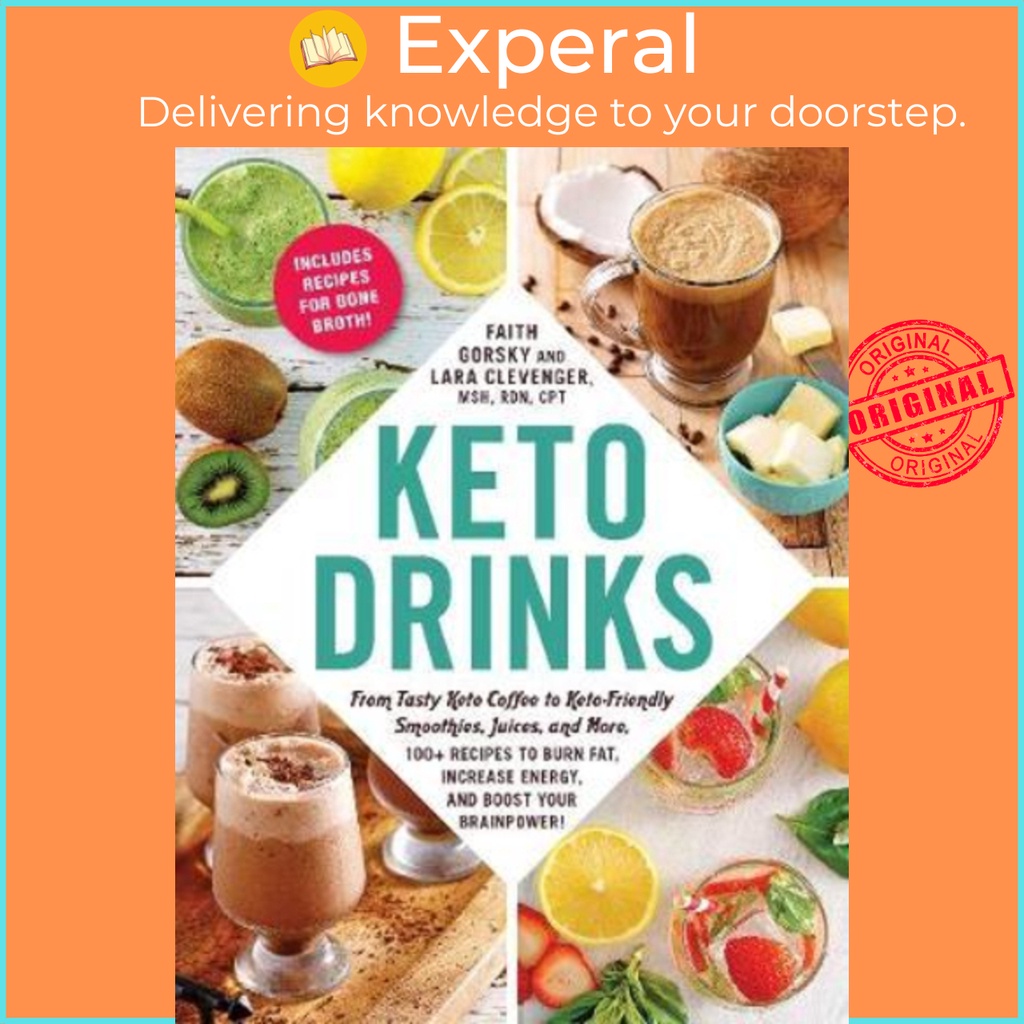 [English - 100% Original] - Keto Drinks : From Tasty Keto Coffee to Keto-Friendly Smoothies, by Faith Gorsky (paperback)