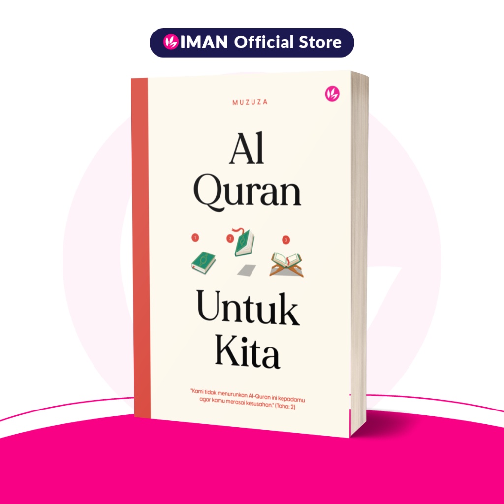 Al-Quran Untuk Kita oleh Muzuza