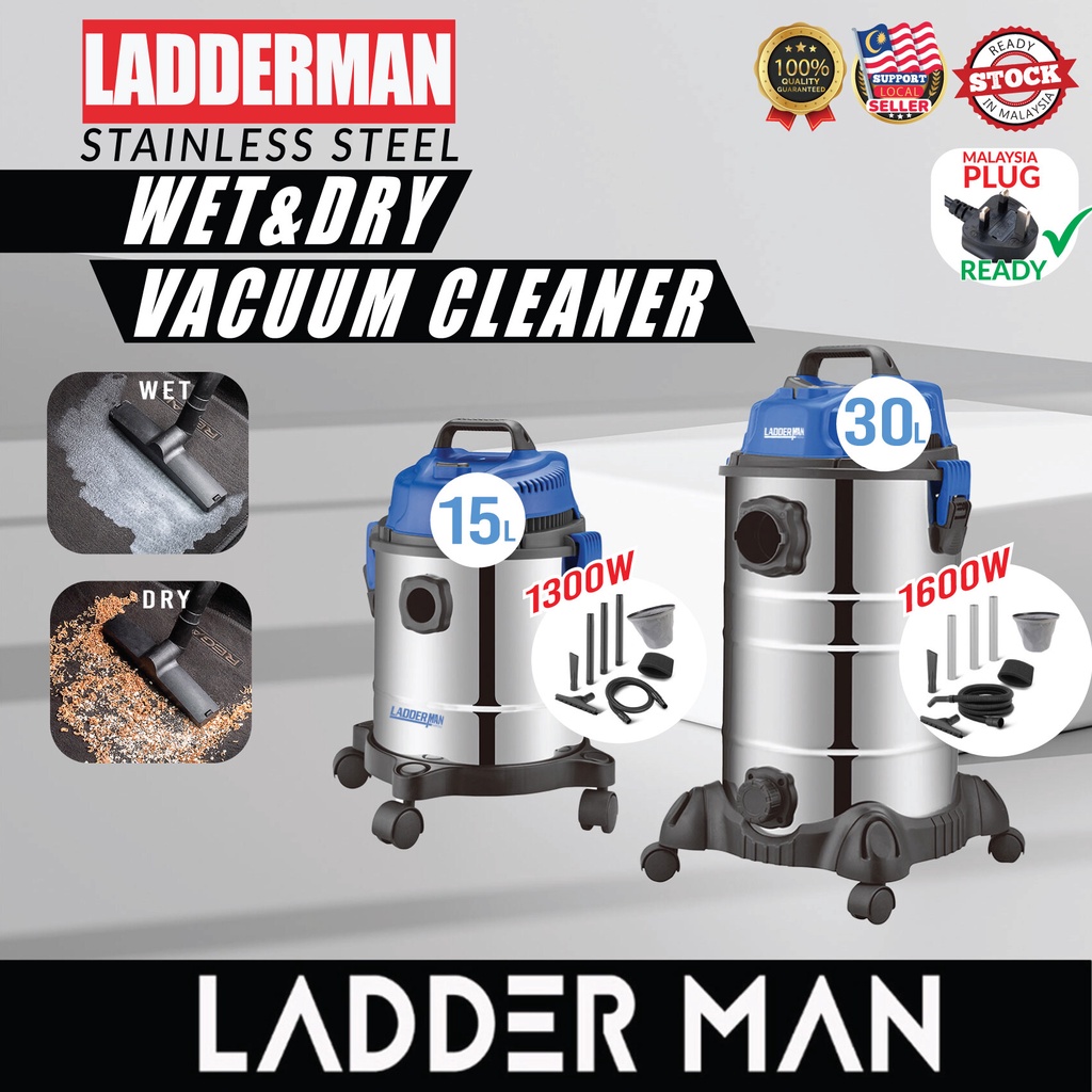 LADDERMAN 15L 30L Stainless Steel Wet and Dry Vacuum Cleaner Heavy Duty Home Commercial Penyedut Habuk Vacum Rumah