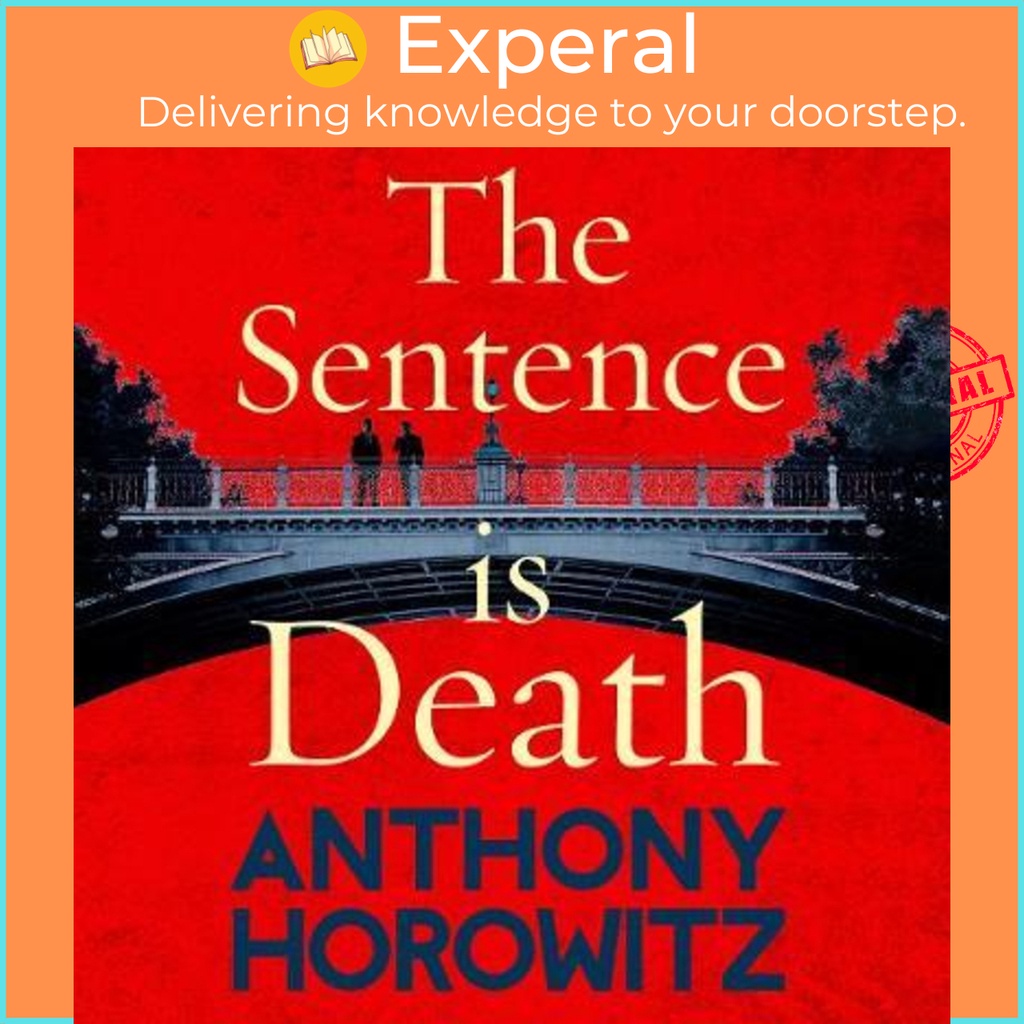 [English - 100% Original] - The Sentence is Death : A mind-bending murder my by Anthony Horowitz (UK edition, paperback)