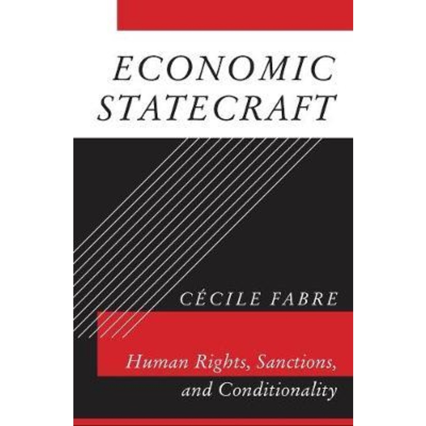 [English - 100% Original] - Economic Statecraft : Human Rights, Sanctions, and C by Cecile Fabre (US edition, hardcover)