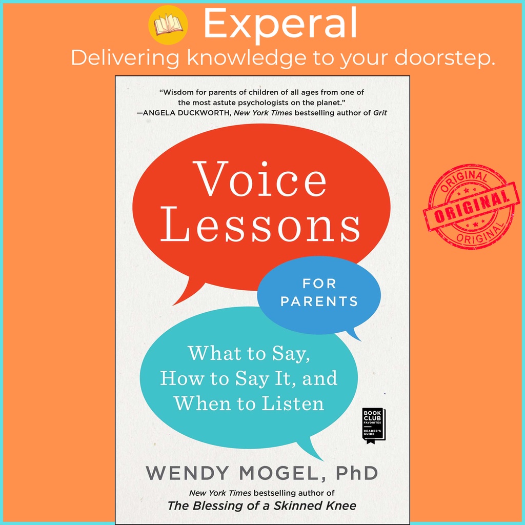 [English - 100% Original] - Voice Lessons for Parents - What to Say, How to Say i by Wendy Mogel (US edition, paperback)