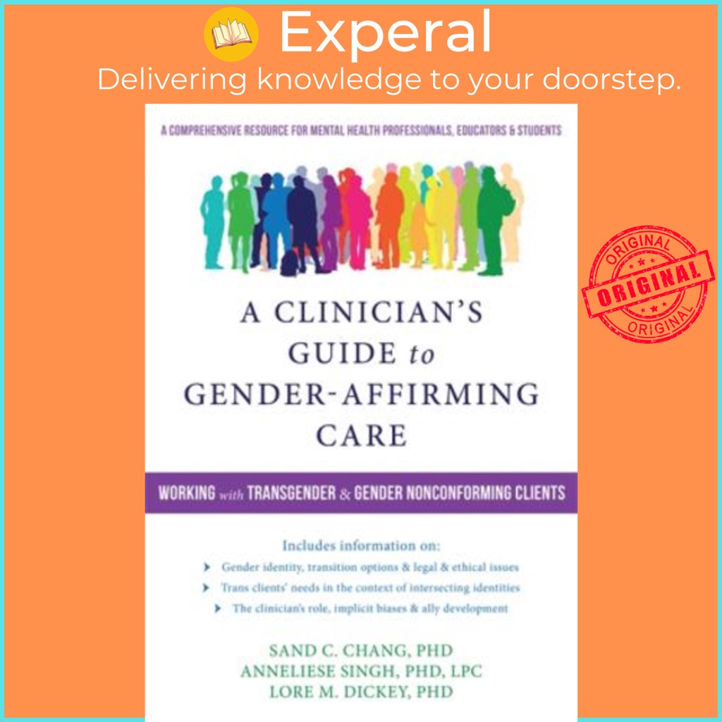 [English - 100% Original] - A Clinician's Guide to Gender-Affirming Care : Worki by Sand C Chang (US edition, paperback)