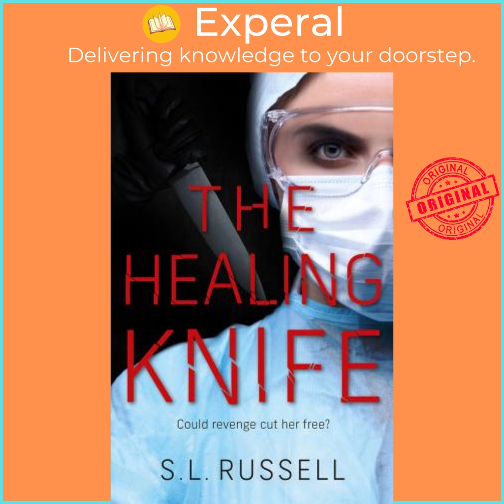 [English - 100% Original] - The Healing Knife : Could revenge cut her free? by S. L. Russell (UK edition, paperback)