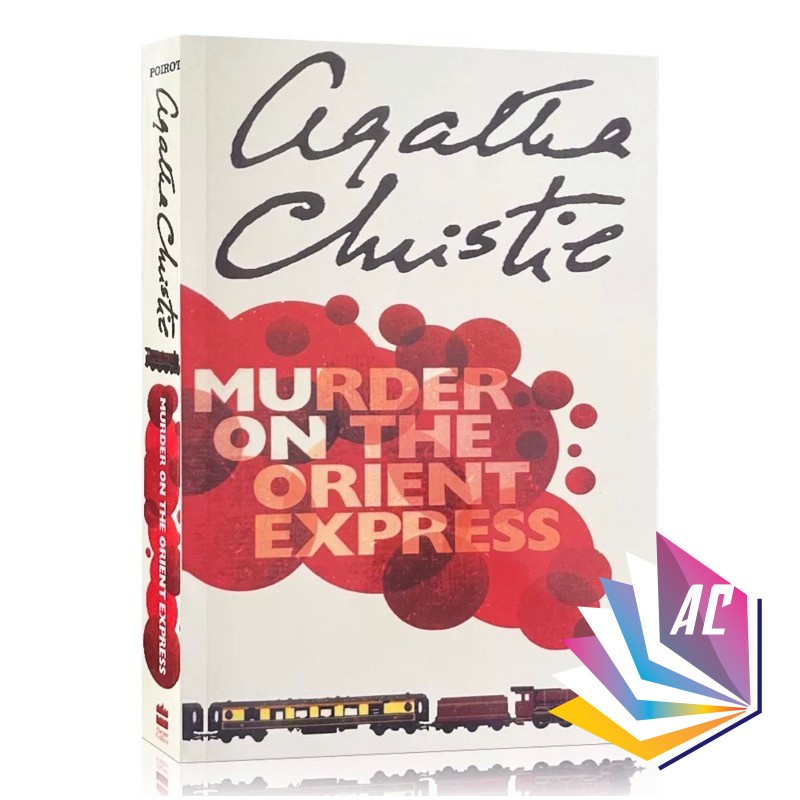 Murder on the Orient Express by Agatha Christie (Novel > Mystery / Crime / Detective / Classic)