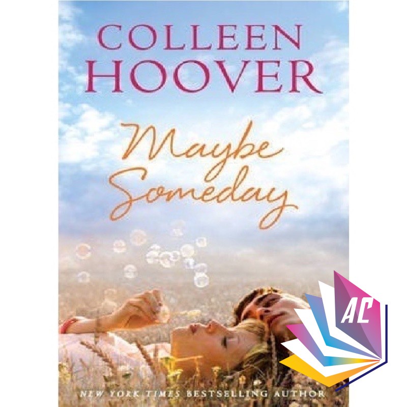 Maybe Someday by Colleen Hoover. Tiktok Made Me Buy It. Booktok, Bookstagram, buku viral - Bestseller - Motivation