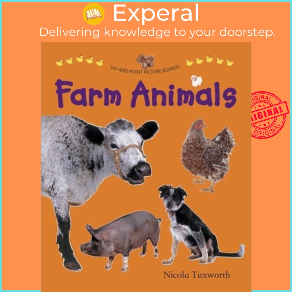 [English - 100% Original] - Say and Point Picture Boards: Farm Animals by Tuxworth Nicola (UK edition, paperback)