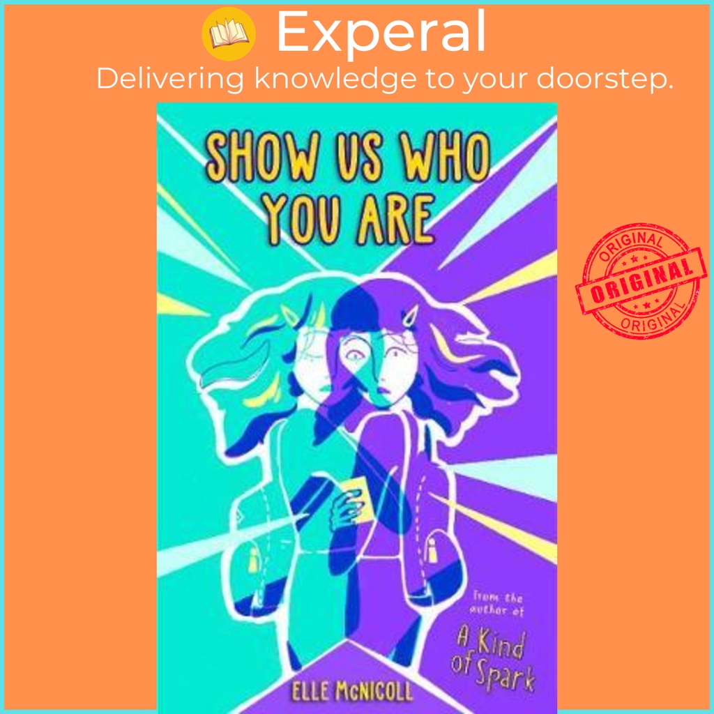 [English - 100% Original] - Show Us Who You Are by Elle McNicoll (UK edition, paperback)