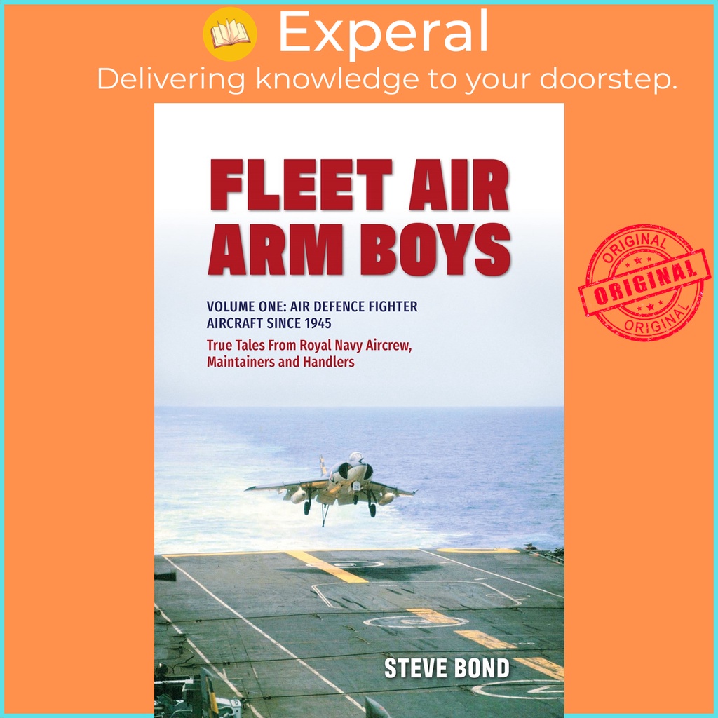 [English - 100% Original] - Fleet Air Arm Boys : Volume One: Air Defence Fighter A by Steve Bond (UK edition, paperback)