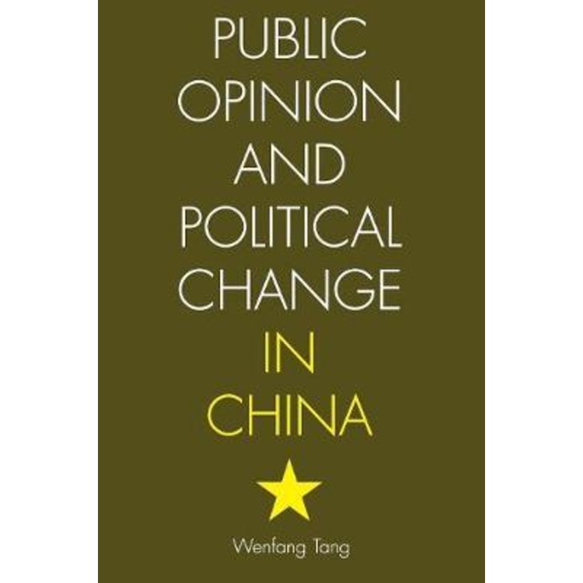 [English - 100% Original] - Public Opinion and Political Change in China by Wenfang Tang (US edition, paperback)