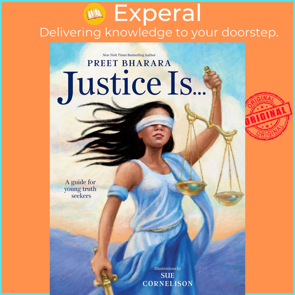 [English - 100% Original] - Justice Is... : A Guide for Young Truth Seekers by Preet Bharara (US edition, hardcover)